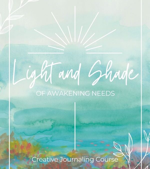 Light and Shade of Awakening Needs Online starts 28th January 2024